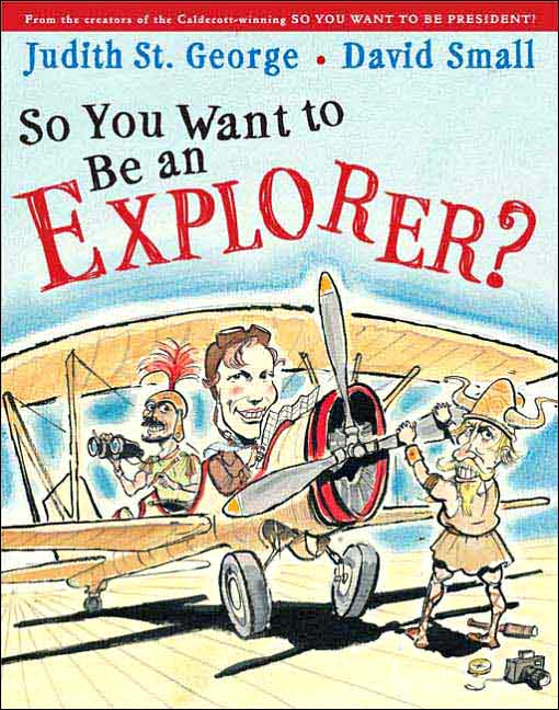 So You Want to Be an Explorer?