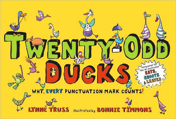 Twenty-Odd Ducks: Why, Every Punctuation Mark Counts!