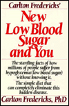 Carlton Fredericks' New Low Blood Sugar and You
