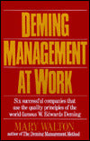 Deming Management at Work