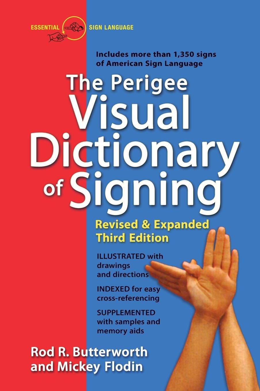 The Perigee Visual Dictionary of Signing