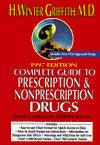 The Complete Guide to Prescription/Non-Prescription Drugs, 1997