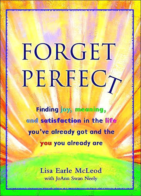 Forget Perfect