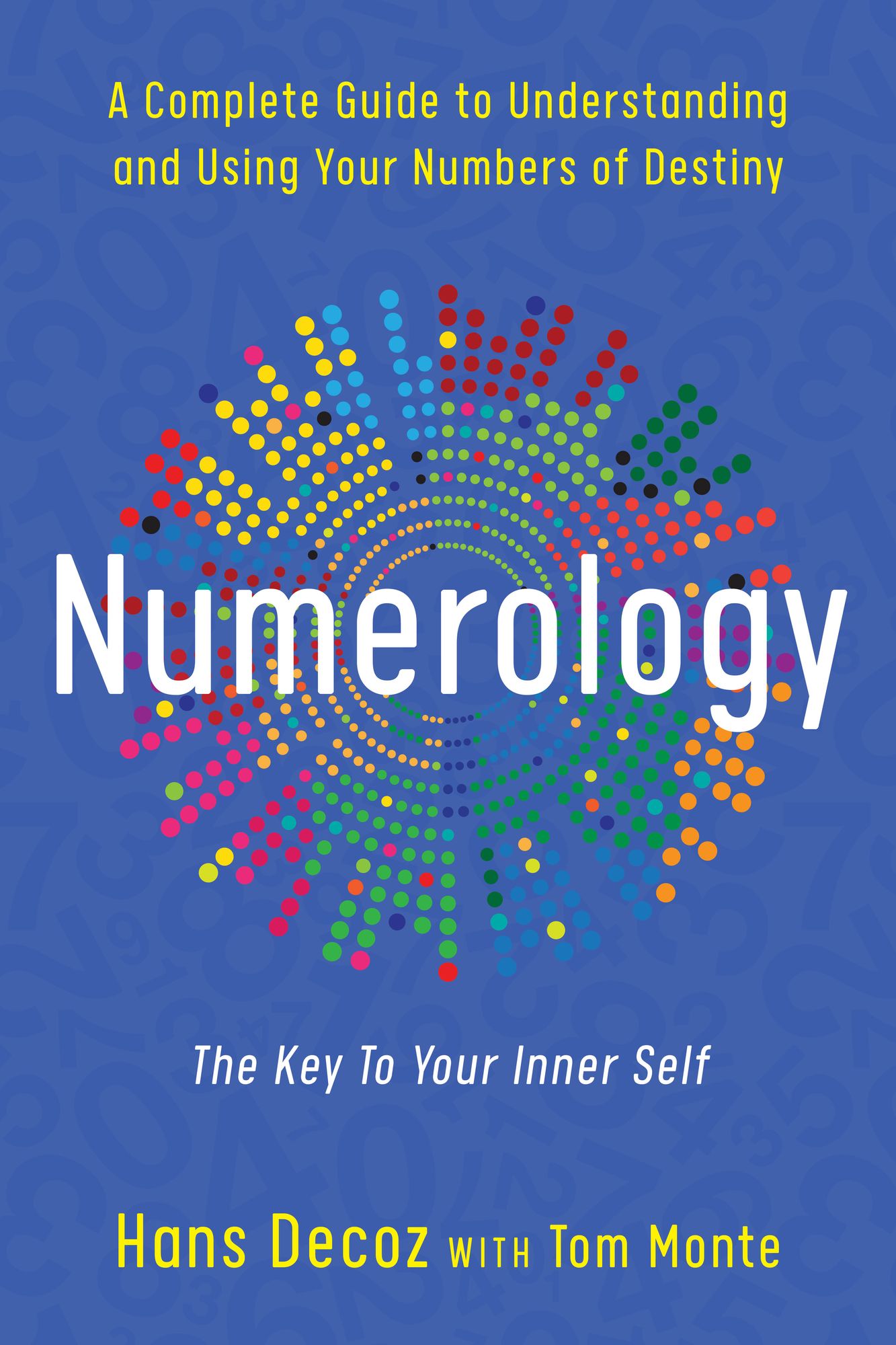 Numerology: Key to Your Inner Self
