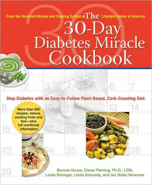 30-Day Diabetes Miracle Cookbook: Stop Diabetes with an Easy-to-Follow Plant-Based, Carb-Counting Diet