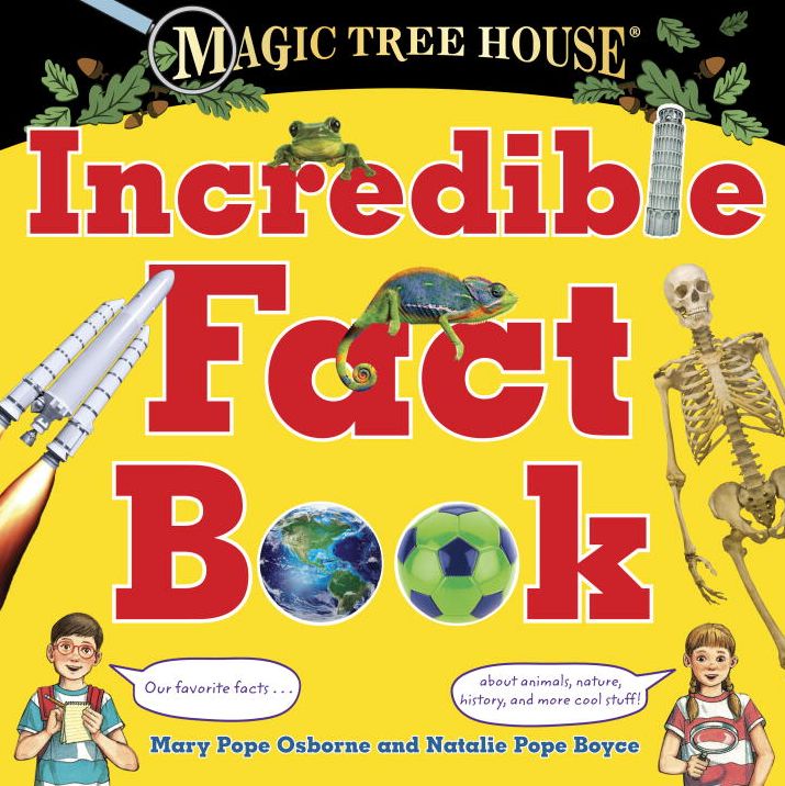 Magic Tree House Incredible Fact Book