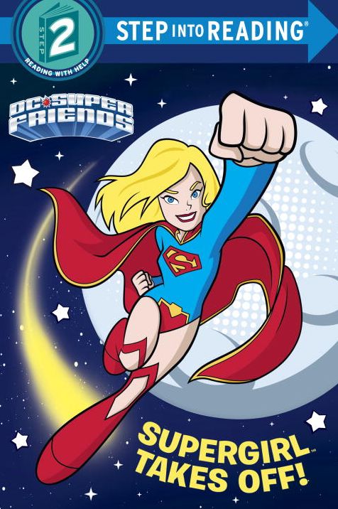 Supergirl Takes Off! (DC Super Friends)