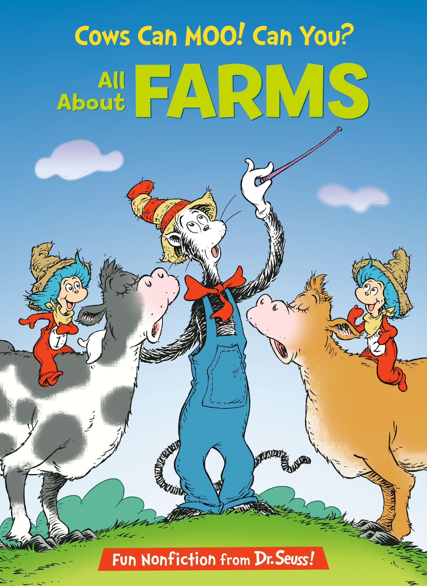 Cows Can Moo! Can You?: All About Farms