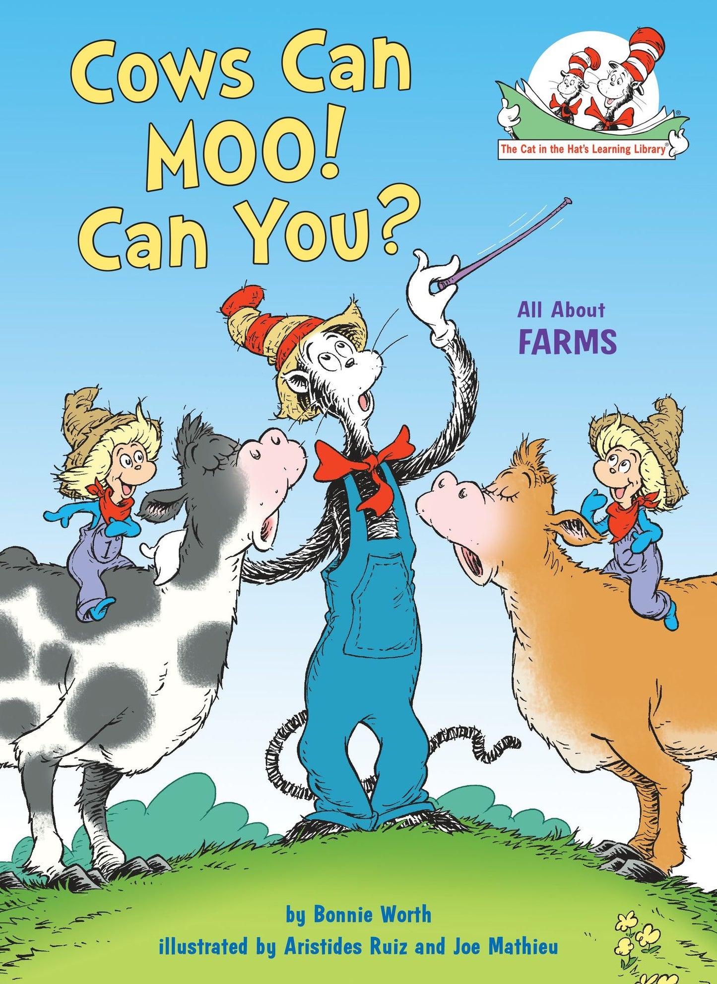 Cows Can Moo! Can You?: All About Farms