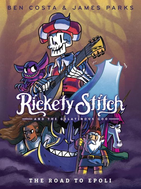 The Road to Epoli ( Rickety Stitch and the Gelatinous Goo Series #1)