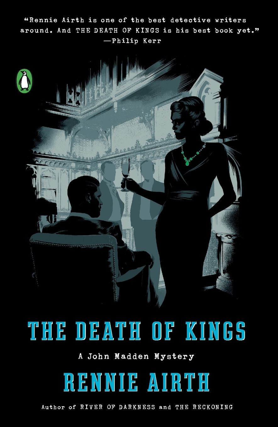 The Death of Kings: A John Madden Mystery