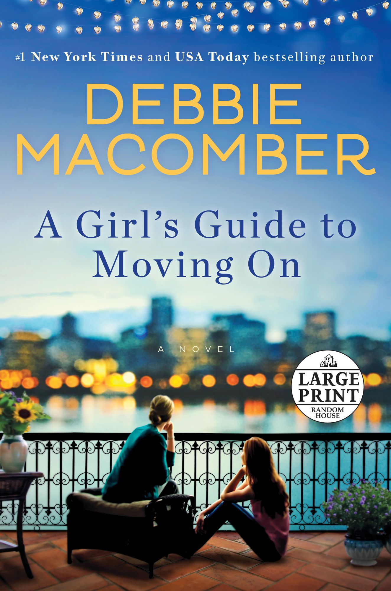 A Girl's Guide to Moving On