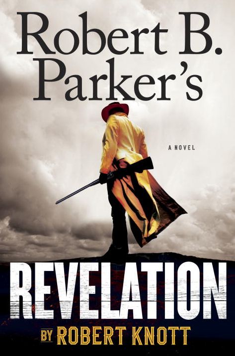Robert B. Parker's Revelation (Virgil Cole/Everett Hitch Series #9)