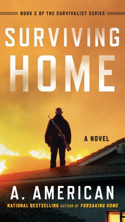 Surviving Home: A Novel