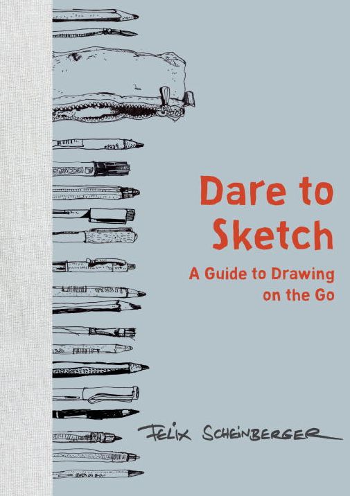 Dare to Sketch: A Guide to Drawing on the Go