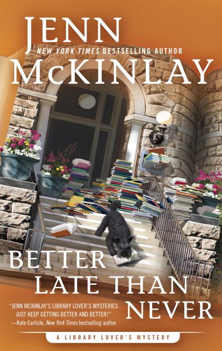 Better Late Than Never (Library Lover's Mystery Series #7)
