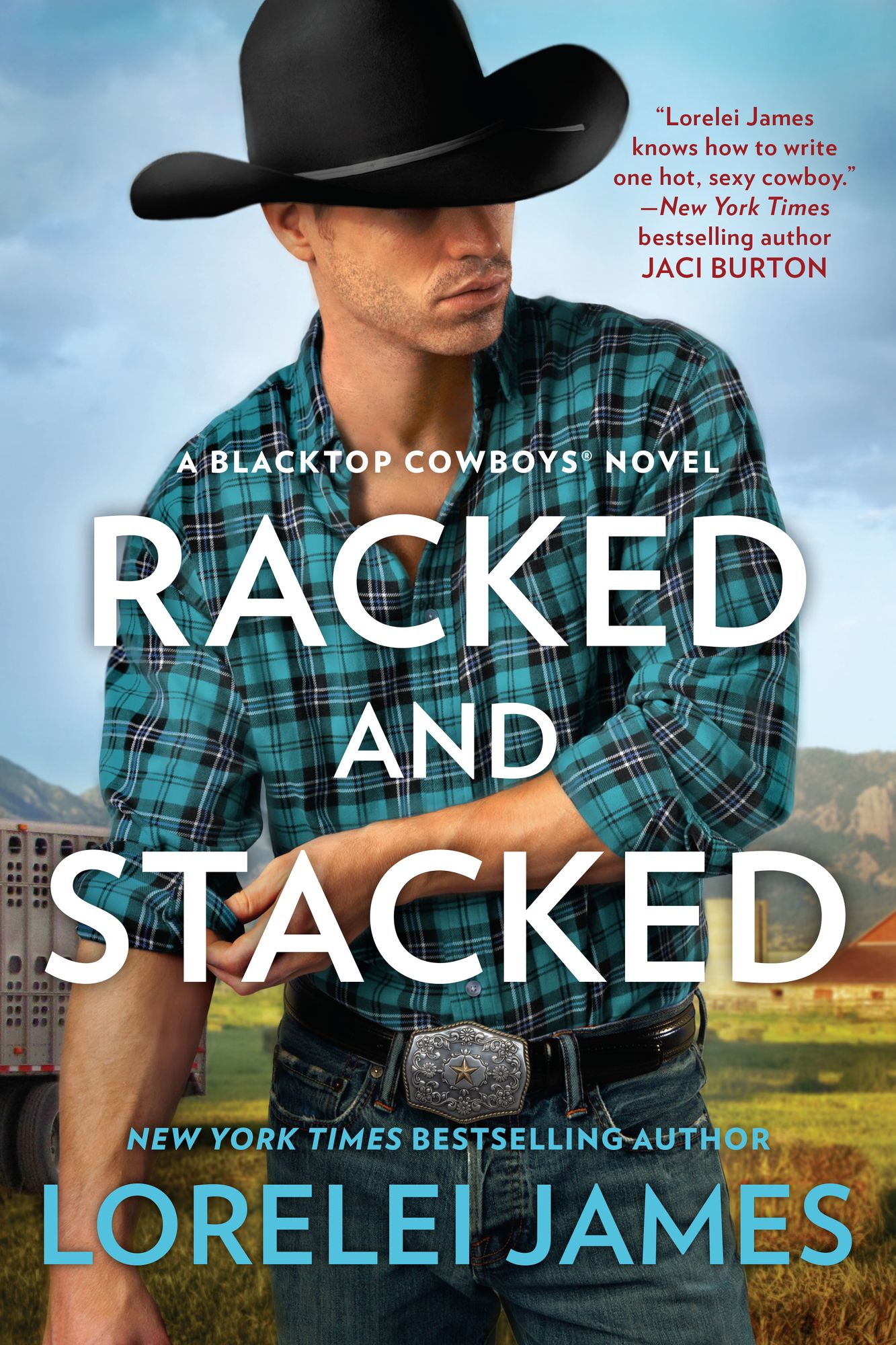 Racked and Stacked (Blacktop Cowboys Series #9)