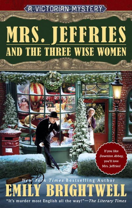 Mrs. Jeffries and the Three Wise Women (Mrs. Jeffries Series #36)