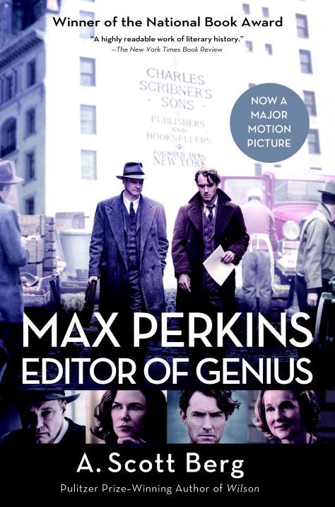 Max Perkins: Editor of Genius