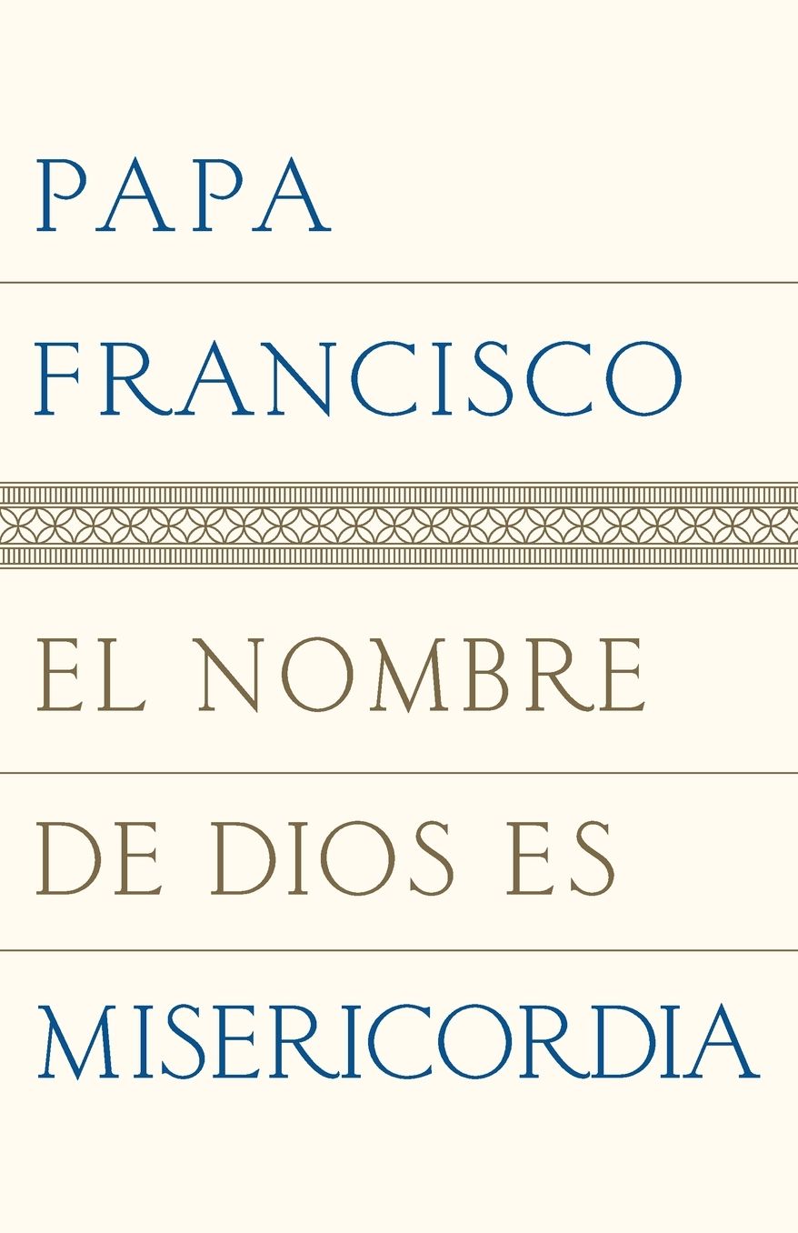 El nombre de Dios es misericordia