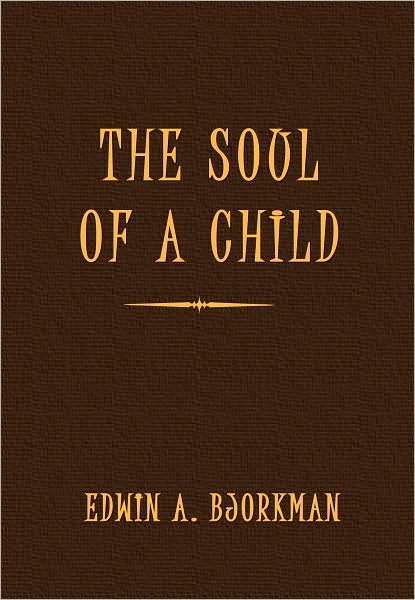 The Soul of a Child