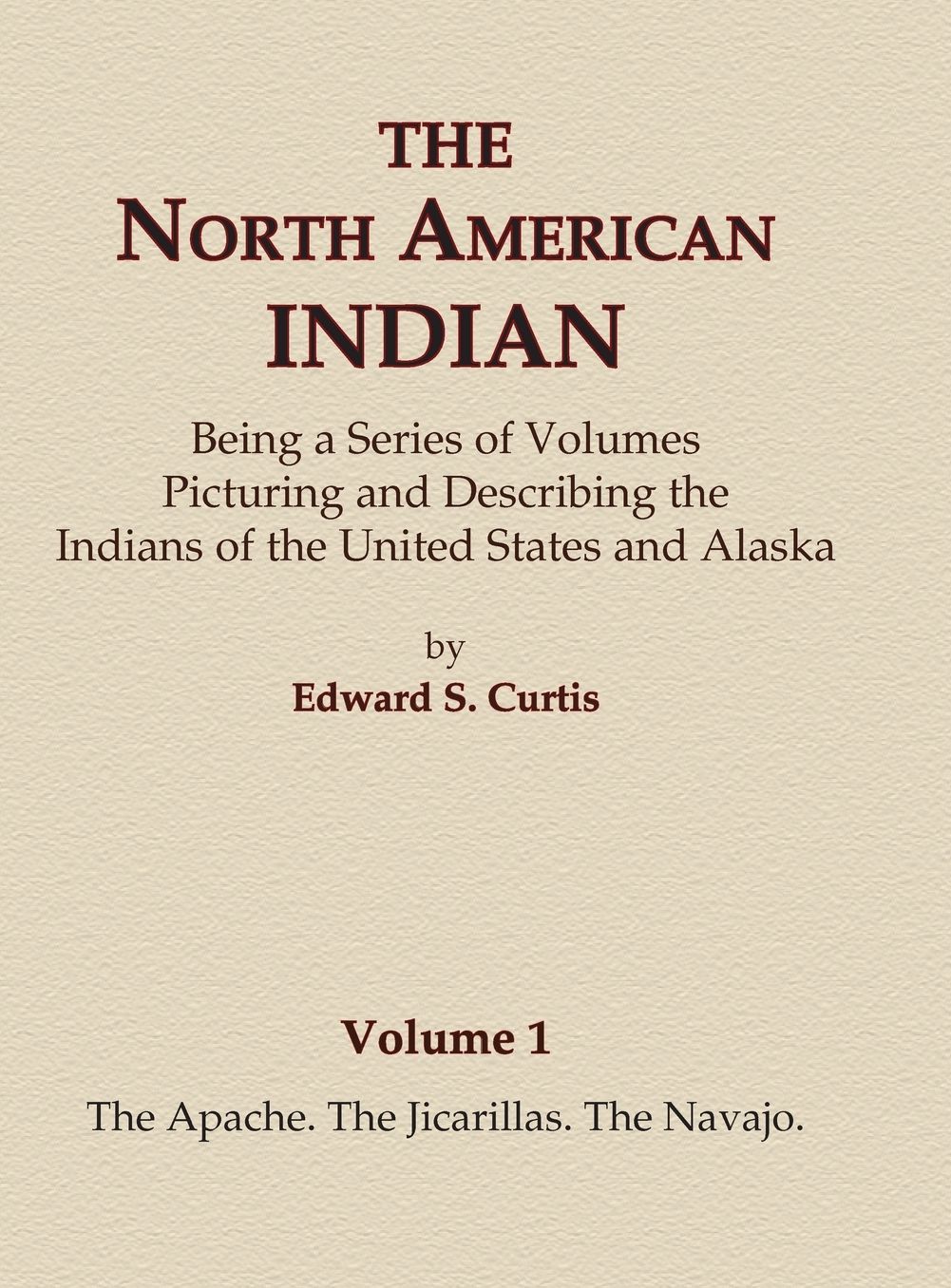 The Apache, The Jicarillas, The Navajo