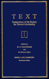 Text : Transactions of the Society for Textual Scholarship