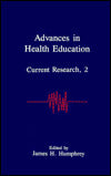 Advances in Health Education : Current Research
