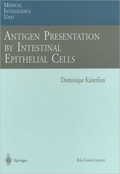 Antigen Presentation by Intestinal Epithelial Cells