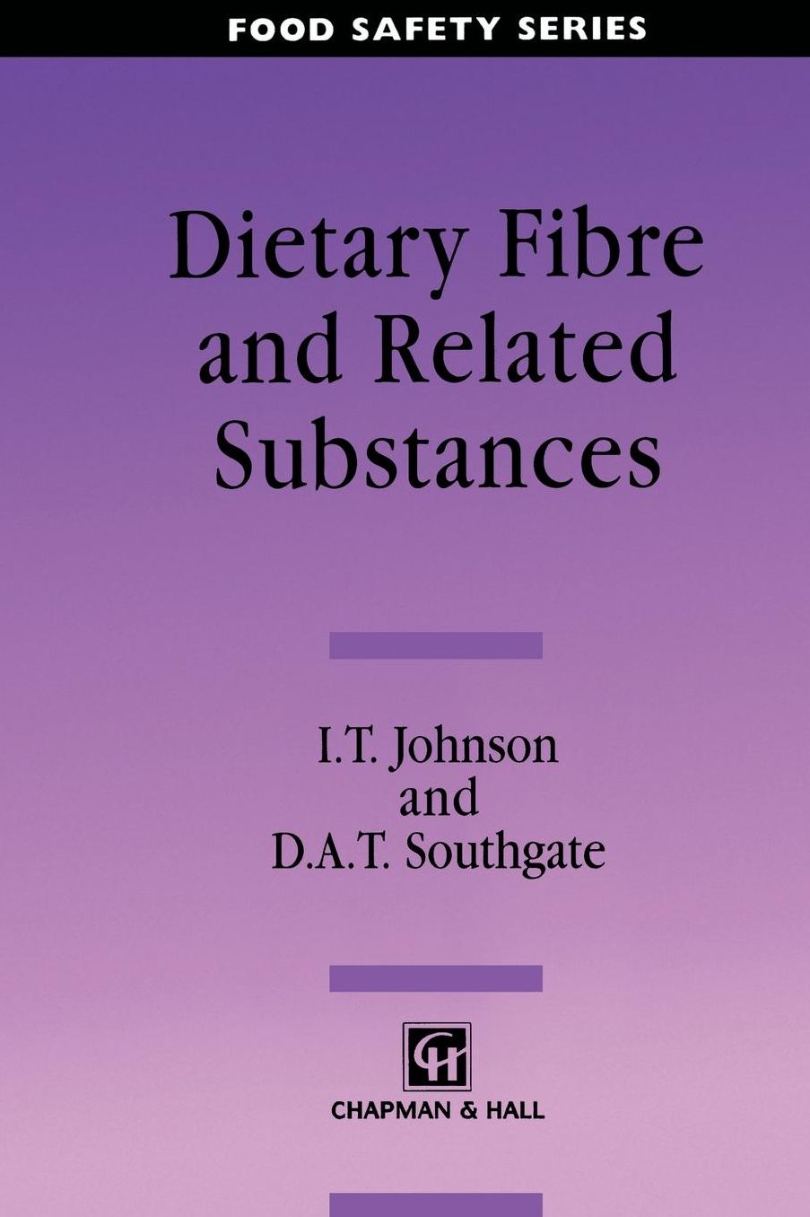 Dietary Fibre and Related Substances