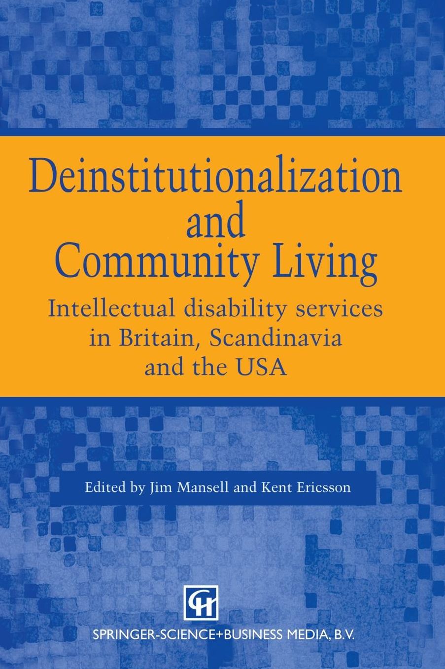 Deinstitutionalization and Community Living