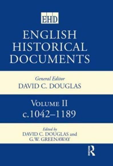 English Historical Documents, 1042-1189