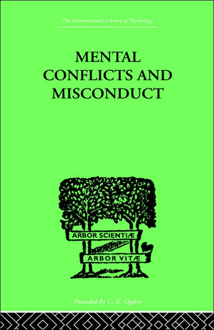 Mental Conflicts and Misconduct