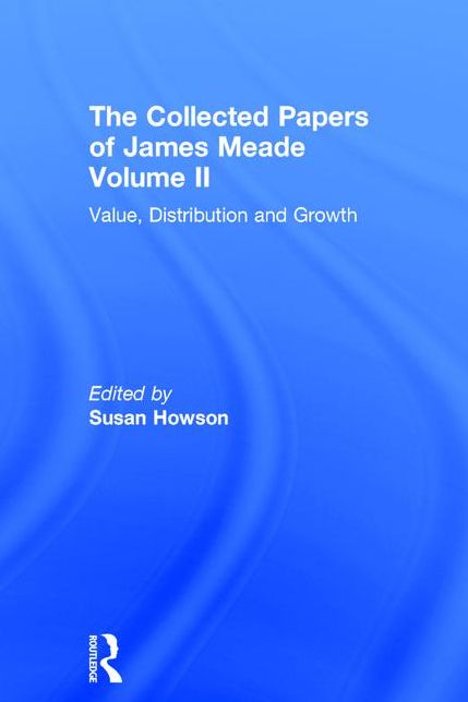 Collected Papers James Meade Vol2