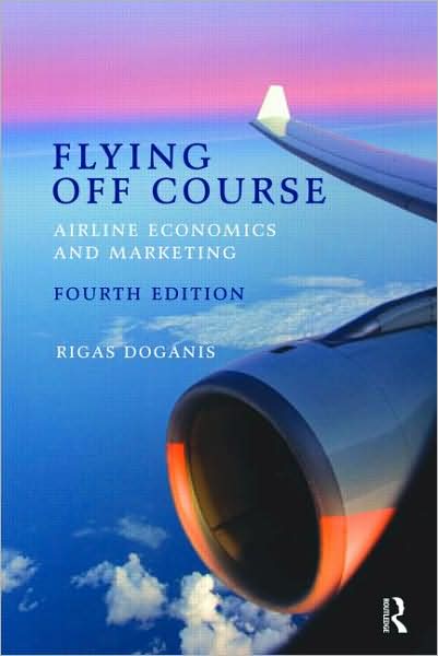 Flying Off Course Fourth Edition