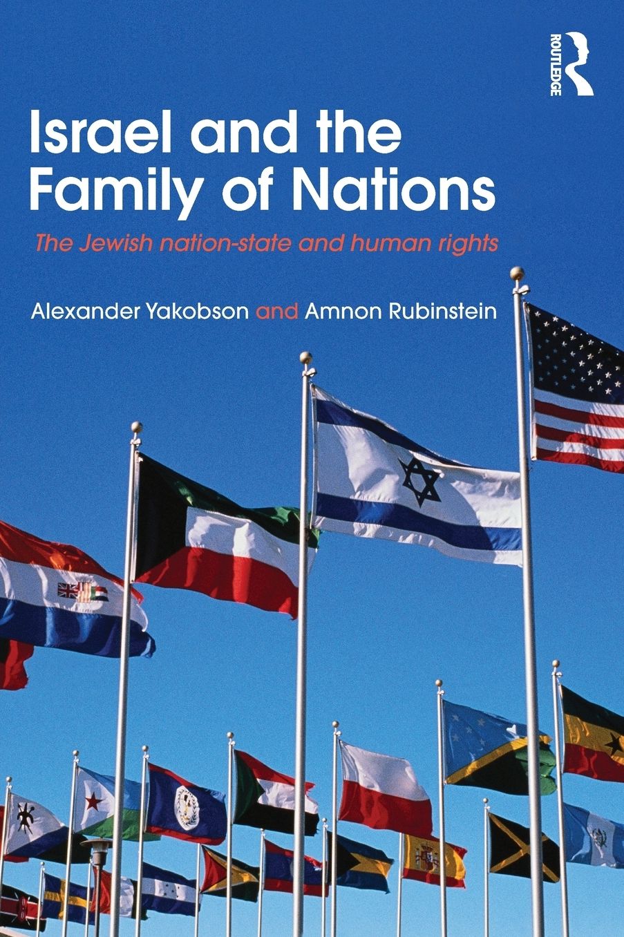 Israel and the Family of Nations: The Jewish nation-state and human rights