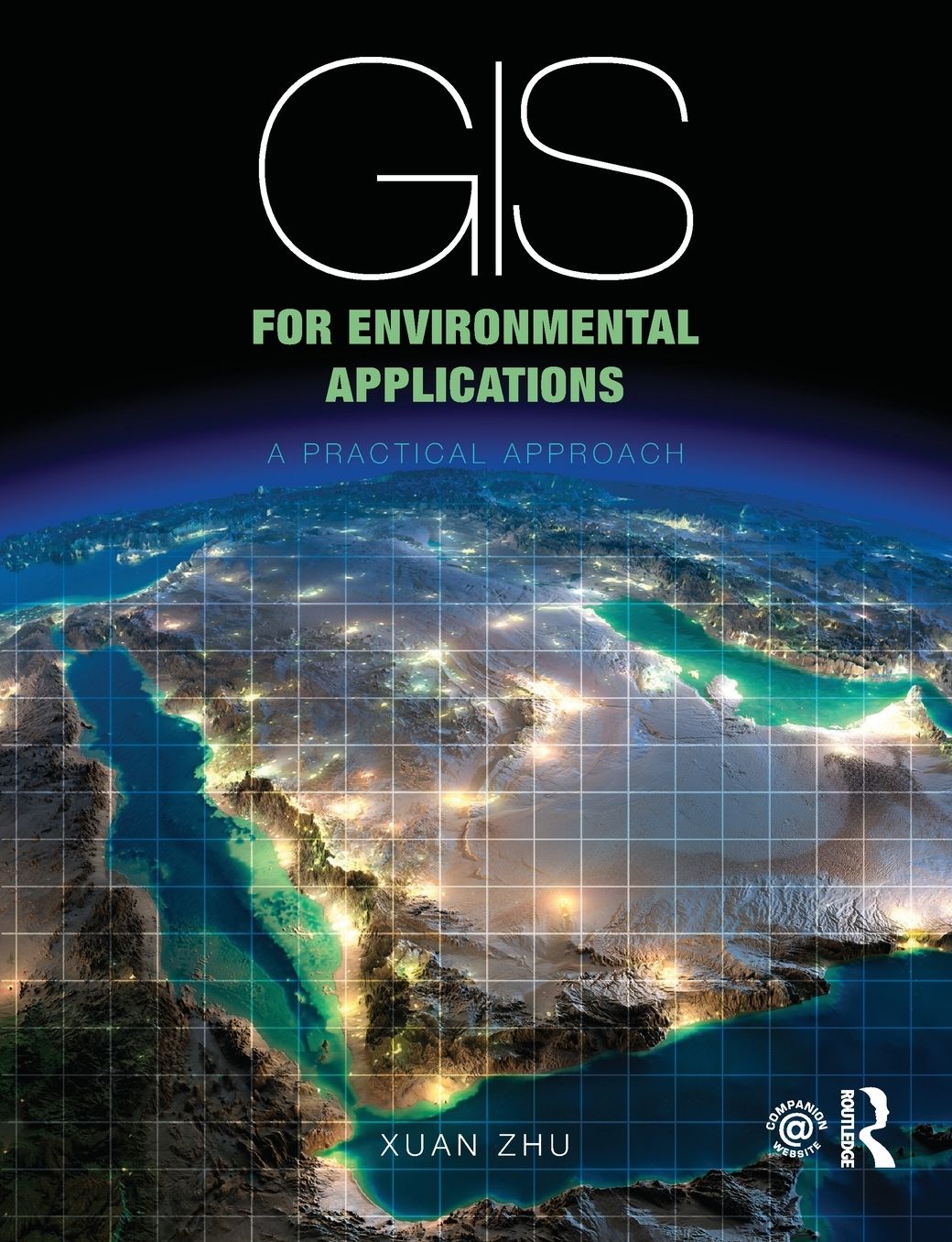 GIS for Environmental Applications: A Practical Approach