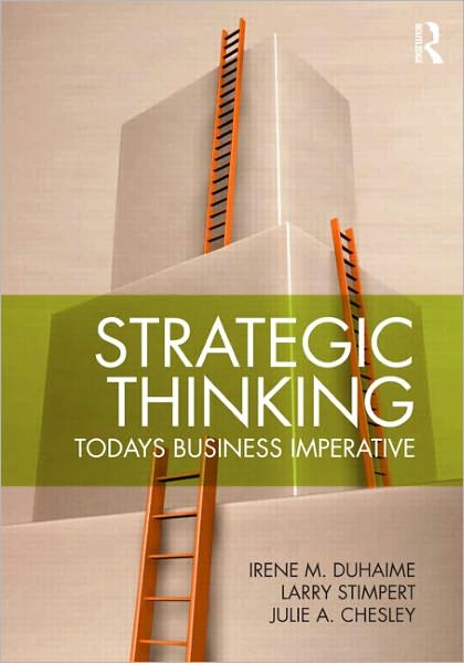 Strategic Thinking: Today's Business Imperative