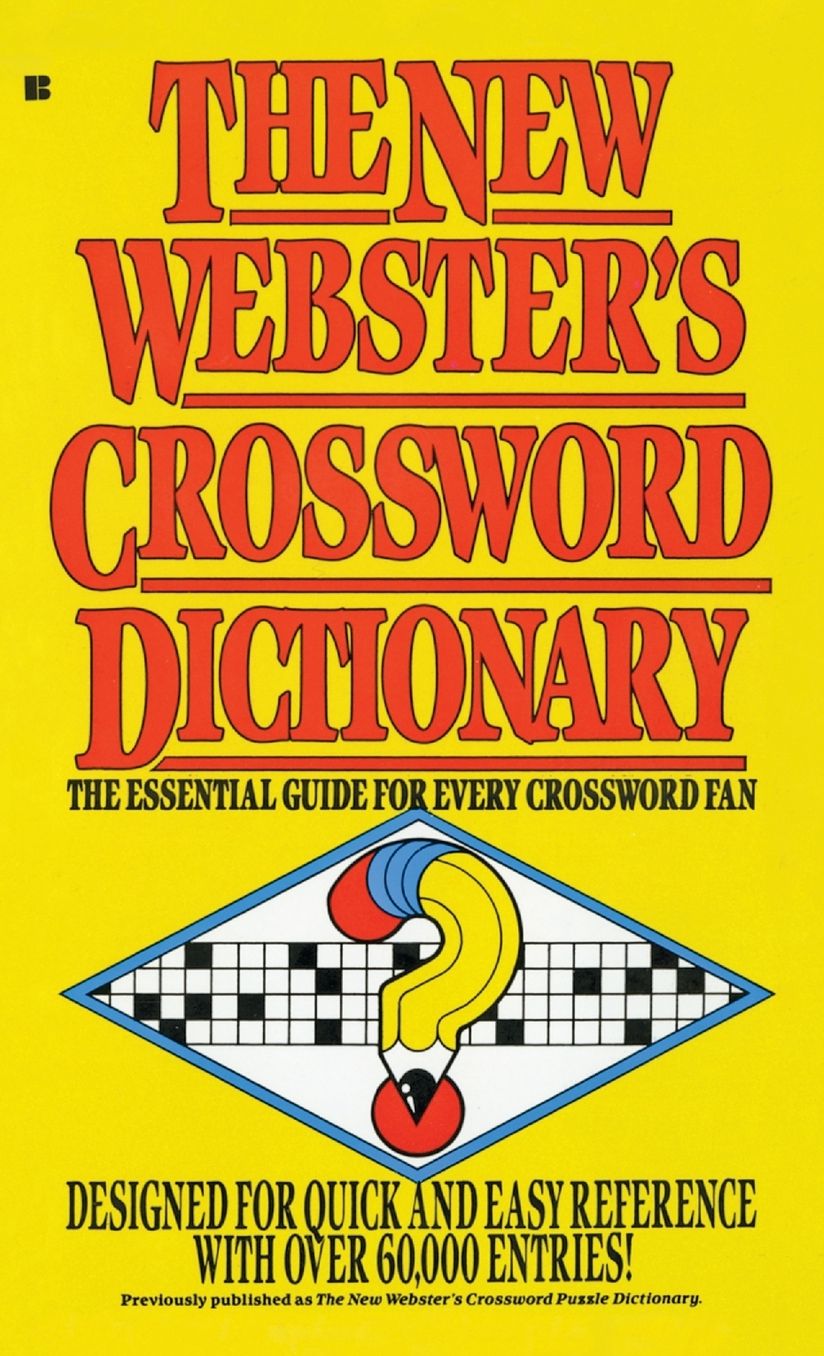The New Webster's Crossword Dictionary