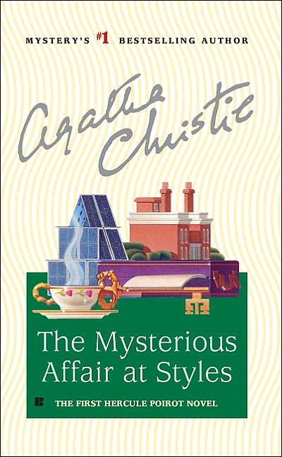 The Mysterious Affair at Styles (Hercule Poirot Series)