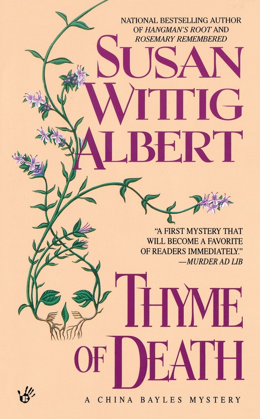 Thyme of Death (China Bayles Series #1)