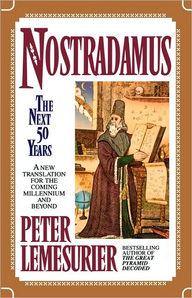 Nostradamus: The Next Fifty Years
