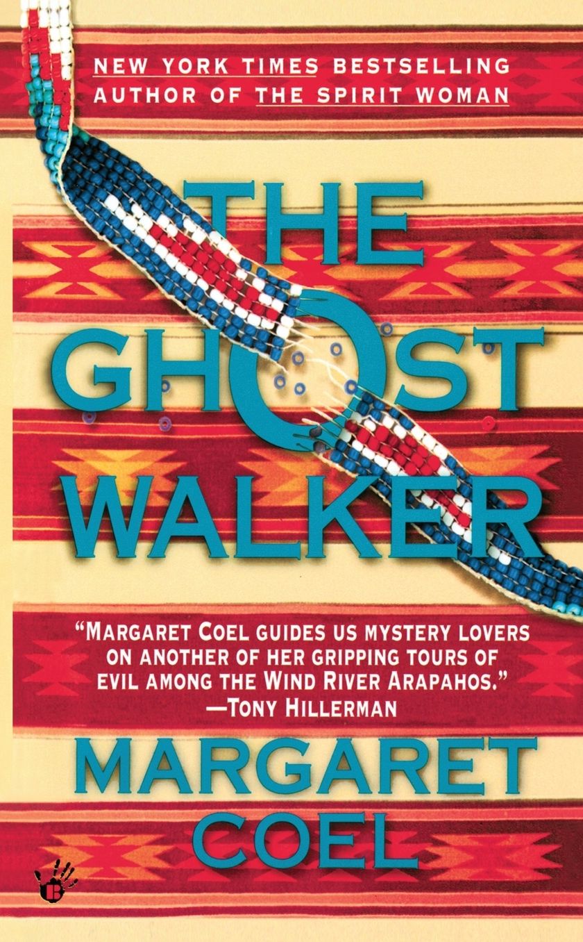 The Ghost Walker (Wind River Reservation Series #2)