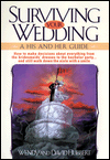 Surviving Your Wedding: A His and Hers Guide