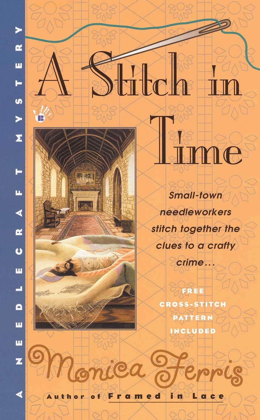 A Stitch in Time (Needlecraft Mystery Series #3)