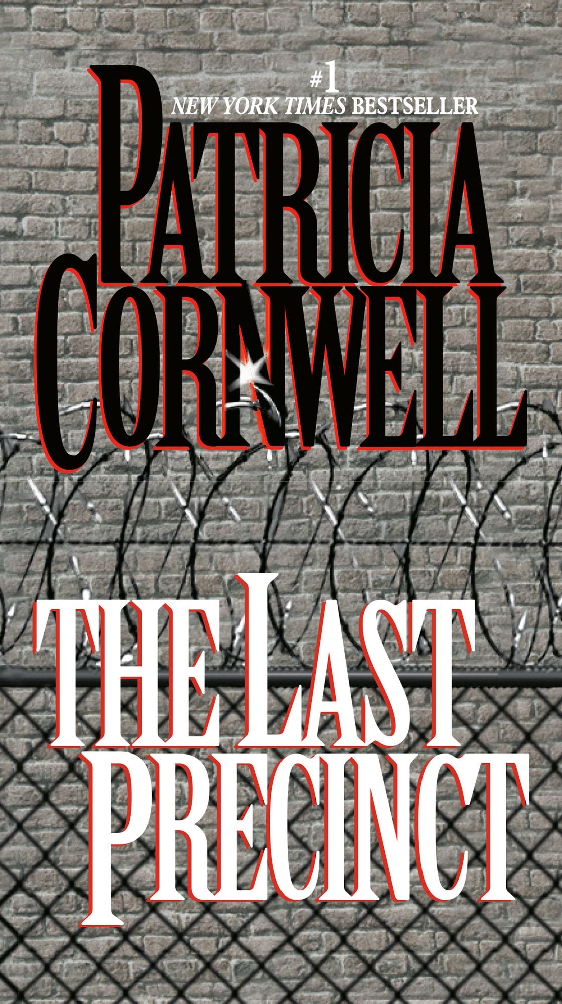 The Last Precinct (Kay Scarpetta Series #11)