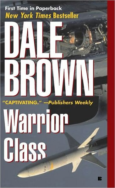 Warrior Class (Patrick McLanahan Series #9)