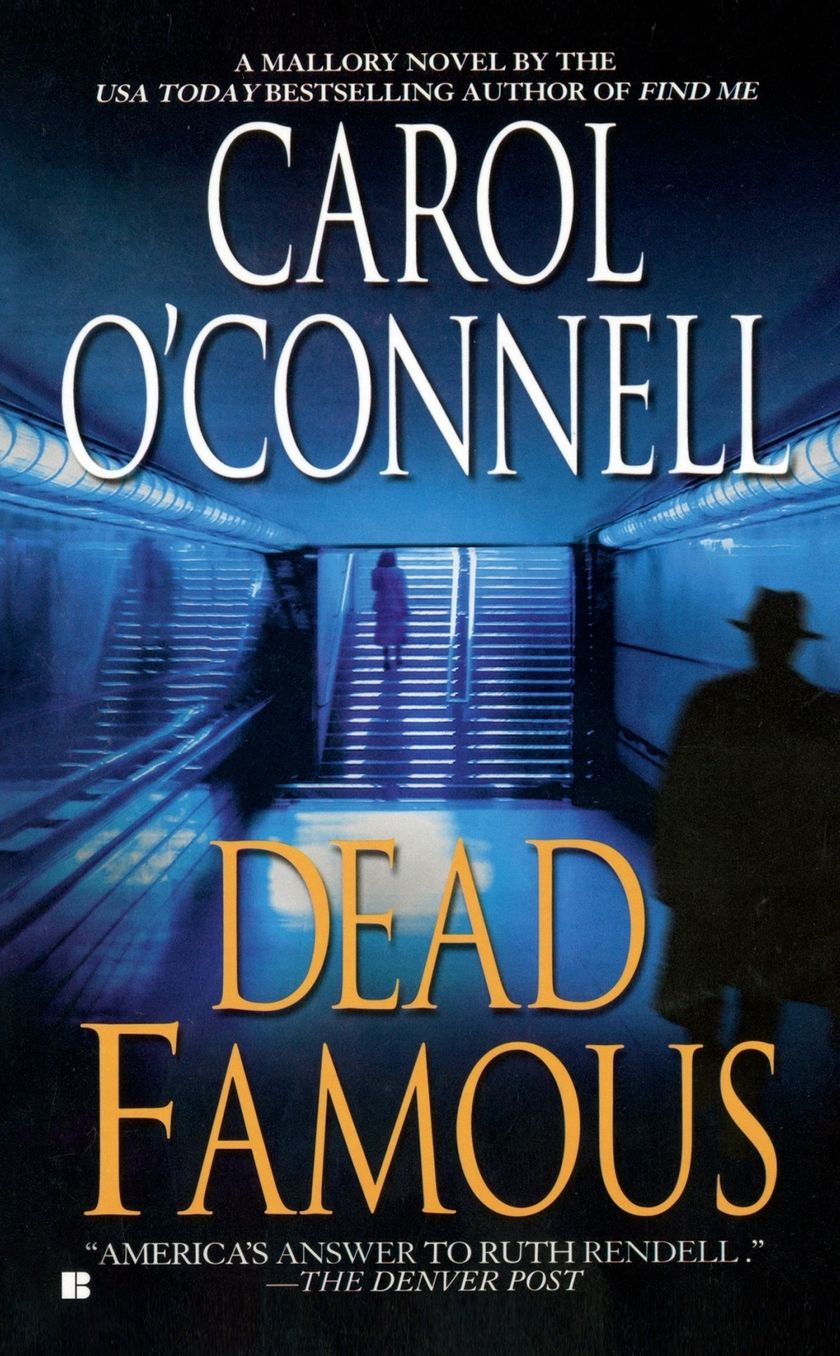 Dead Famous (Kathleen Mallory Series #7)