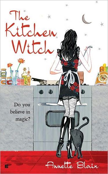 The Kitchen Witch (Accidental Witch Trilogy #1)