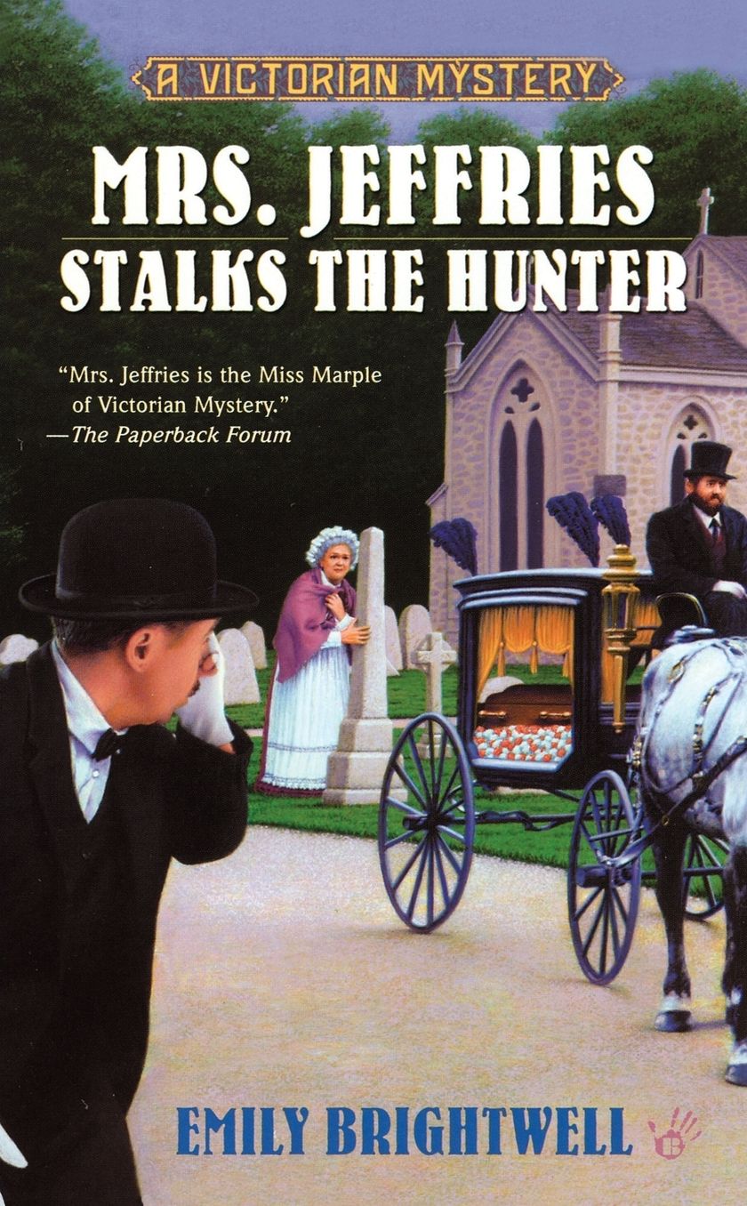 Mrs. Jeffries Stalks the Hunter (Mrs. Jeffries Series #19)